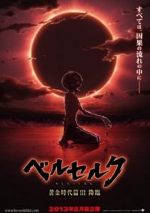 Berserk: The Golden Age Arc III – The Advent
